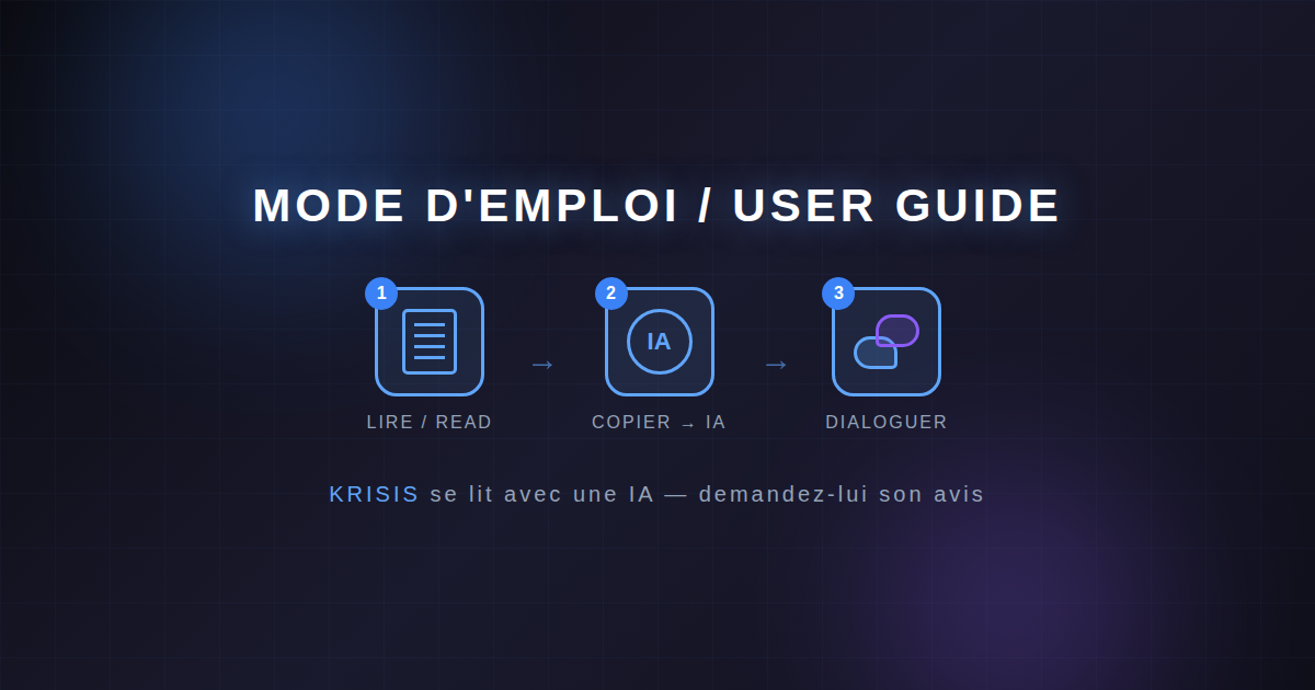 KRISIS : Mode d'emploi / User Guide
